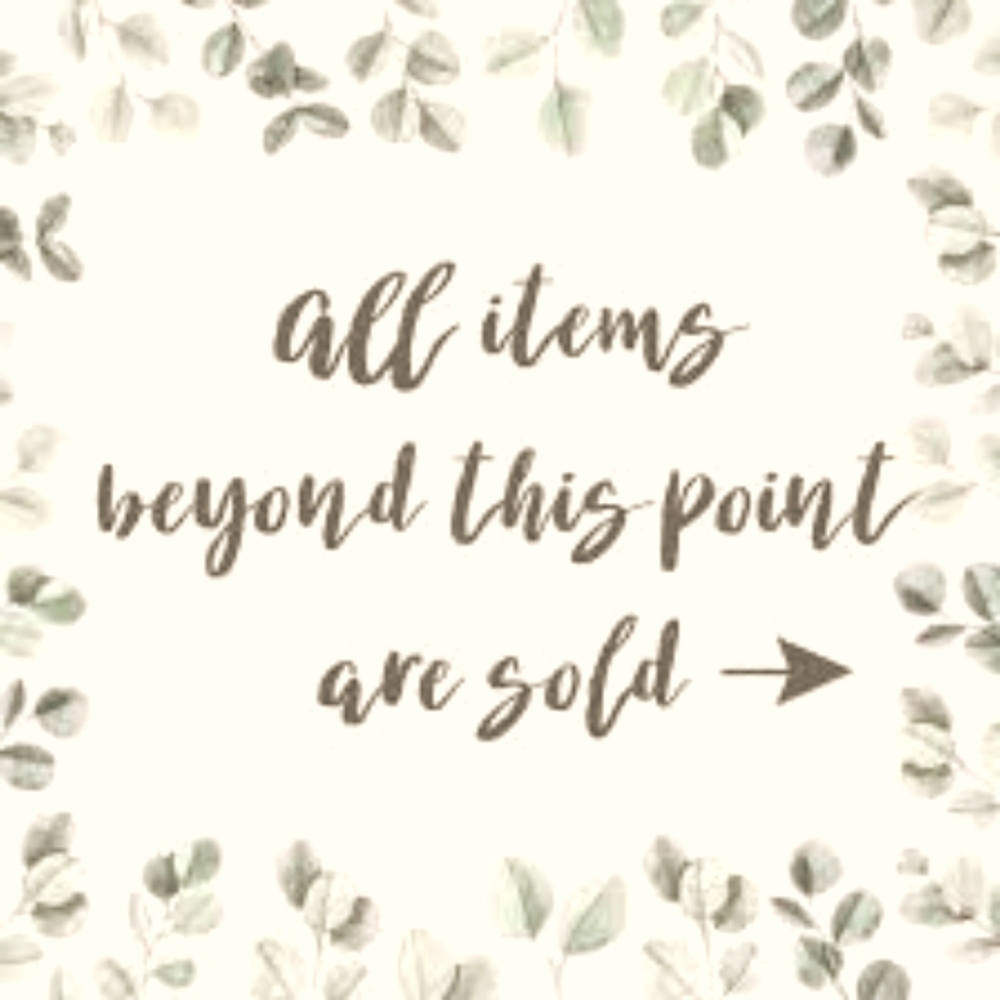 Everything beyond this point has sold